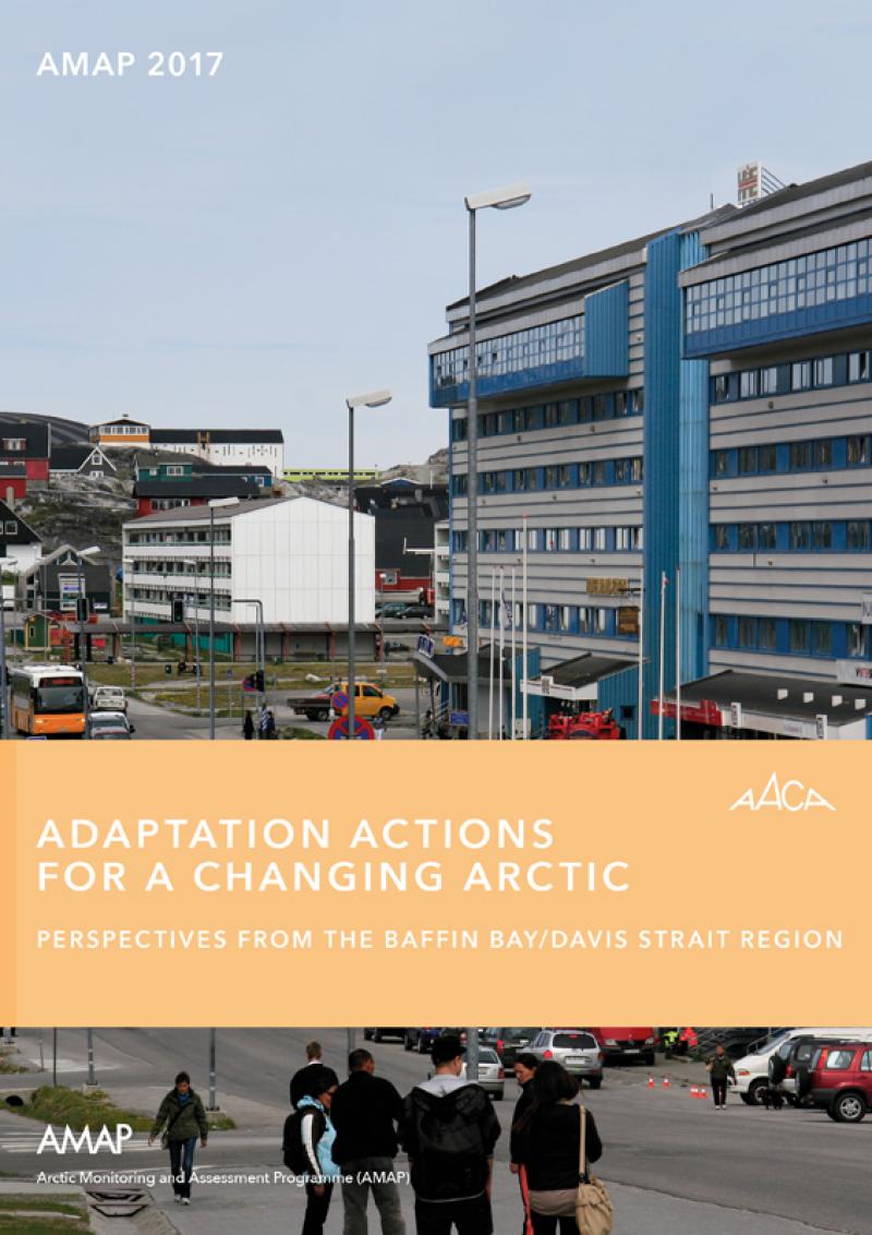 Adaptation Actions for a Changing Arctic: Perspectives from the Baffin Bay/Davis Strait Region